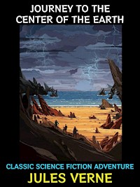 Journey to the Center of the Earth - Jules Verne. - E-Book