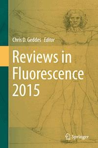 Reviews in Fluorescence 2015 - - E-Book
