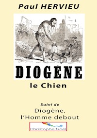 Diogène le Chien - Paul Hervieu - E-Book