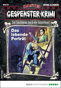 Gespenster-Krimi 23 - Earl Warren - E-Book