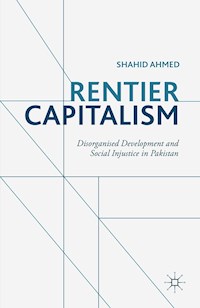 Rentier Capitalism - S. Ahmed - E-Book