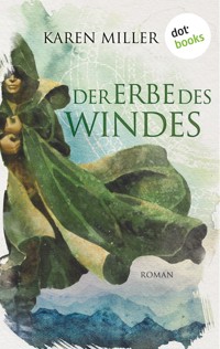 Der Erbe des Windes: Die Chroniken von Lur - Band 1 - Karen Miller - E-Book