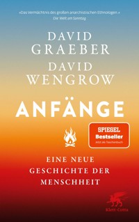 Anfänge - David Graeber - E-Book