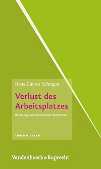 Verlust des Arbeitsplatzes - Hans-Günter Schoppa - E-Book