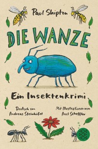 Die Wanze - Paul Shipton - E-Book