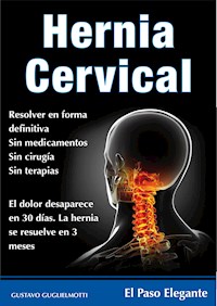 Hernia cervical - Gustavo Guglielmotti - E-Book