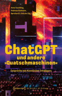 ChatGPT und andere »Quatschmaschinen« -  - kostenlos E-Book