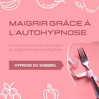 Maigrir grâce à l'autohypnose - Institut d'Hypnose - Hörbuch