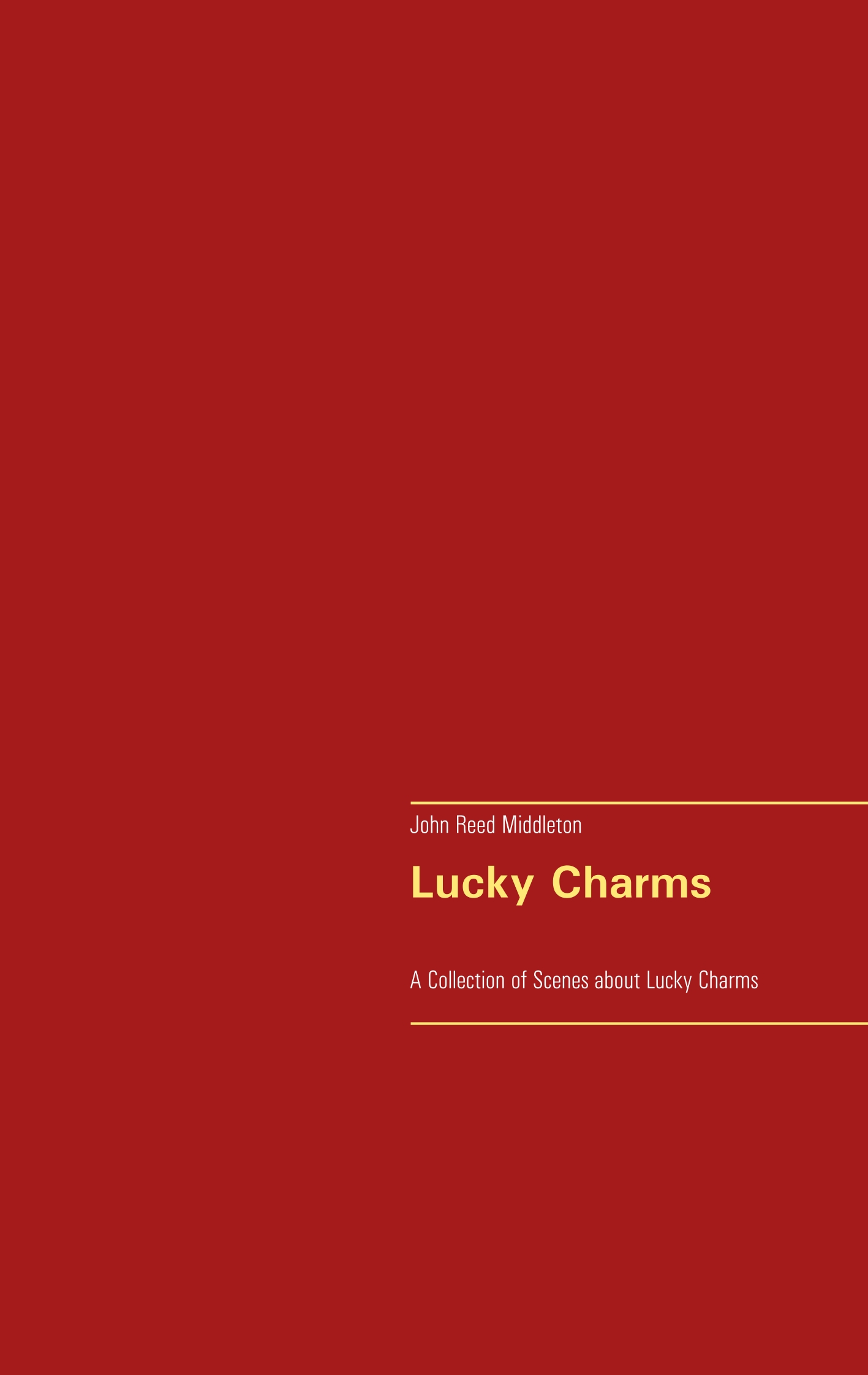 Lucky Charms - John Reed Middleton - E-Book