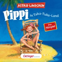 Pippi Langstrumpf 3. Pippi in Taka-Tuka-Land. Das Hörspiel - Astrid Lindgren - Hörbuch