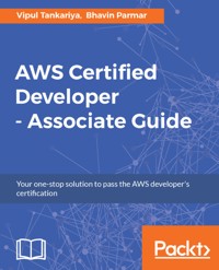 AWS Certified Developer - Associate Guide - Vipul Tankariya - E-Book