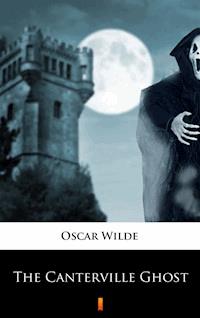 The Canterville Ghost - Oscar Wilde - E-Book