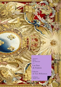 Las lises de Francia - Antonio Mira de Amescua - E-Book