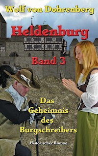 Das Geheimnis des Burgschreibers - Eberhard Schmah - E-Book
