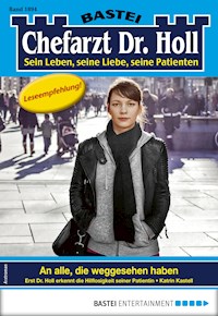 Chefarzt Dr. Holl 1894 - Katrin Kastell - E-Book