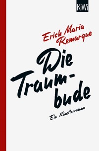 Die Traumbude - E.M. Remarque - E-Book