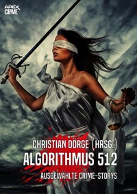 ALGORITHMUS 512 - Christian Dörge - E-Book