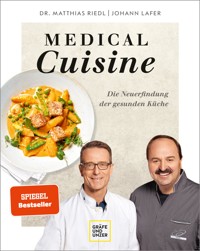 Medical Cuisine - Dr. med. Matthias Riedl - E-Book