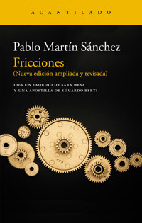 Fricciones - Pablo Martín Sánchez - E-Book