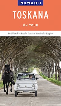 POLYGLOTT on tour Reiseführer Toskana - Stefan Maiwald - E-Book