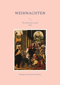 Weihnachten - Hildegard Becker - E-Book