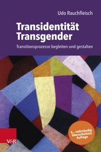 Transidentität – Transgender - Rauchfleisch Udo - E-Book