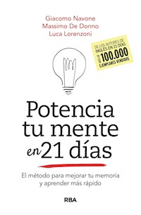 Potencia tu mente en 21 días - Giacomo Navone - E-Book
