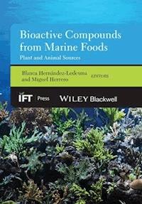 Bioactive Compounds from Marine Foods -  - E-Book
