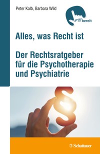 Alles, was Recht ist - Peter Kalb - E-Book