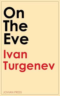 On the Eve - Ivan Turgenev - E-Book