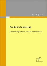 Kreditkartenbetrug - Samir Mujkanović - E-Book