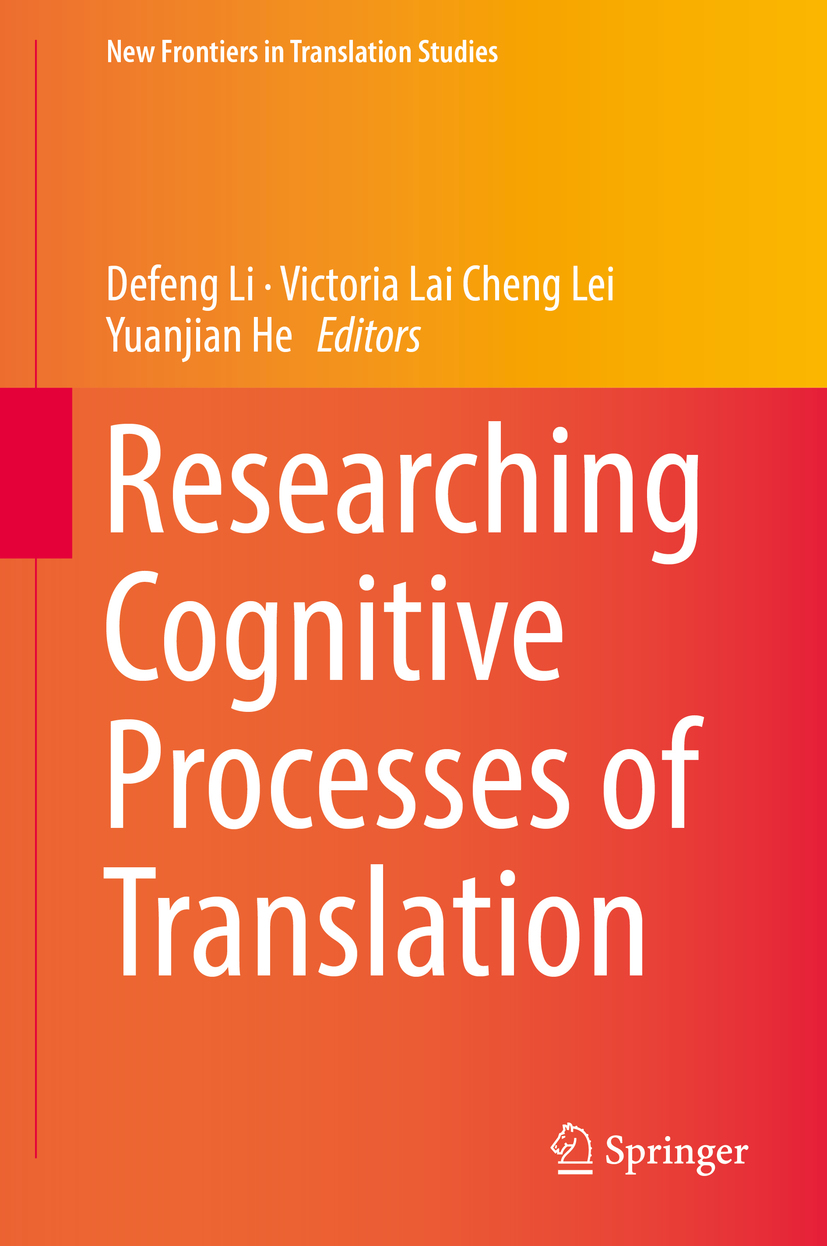 Researching Cognitive Processes of Translation - - E-Book