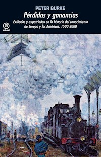 Pérdidas y ganancias - Peter Burke - E-Book