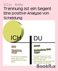Trennung ist ein Segen! - Silja Nathe - E-Book
