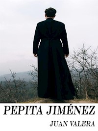 Pepita Jiménez - Juan Valera - E-Book