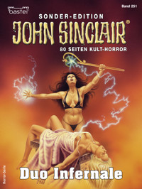 John Sinclair Sonder-Edition 251 - Jason Dark - E-Book