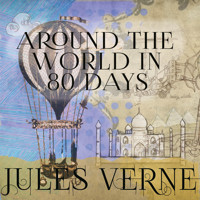 Around The World in 80 Days - Jules Verne - Hörbuch
