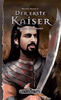 DSA 110: Der erste Kaiser - Daniel Jödemann - E-Book