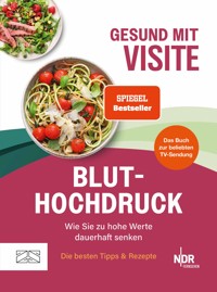 Gesund mit Visite – Bluthochdruck - Visite - E-Book