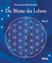 Die Blume des Lebens - Drunvalo - E-Book