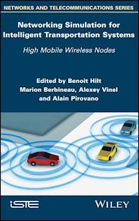 Networking Simulation for Intelligent Transportation Systems -  - E-Book