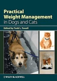 Practical Weight Management in Dogs and Cats -  - E-Book