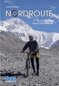 Nordroute - Lutz Geisler - E-Book