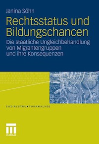 Rechtsstatus und Bildungschancen - Janina Söhn - E-Book