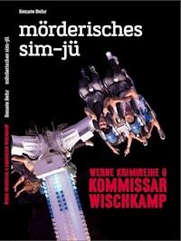 Kommissar Wischkamp: Mörderisches Sim-jü - Renate Behr - E-Book