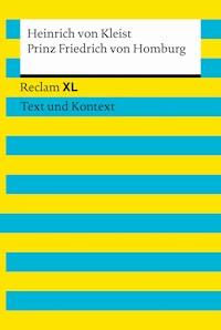Prinz Friedrich von Homburg. Textausgabe mit Kommentar und Materialien - Heinrich von Kleist - E-Book + Hörbuch