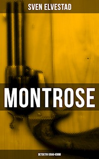 Montrose: Detektiv Krag-Krimi - Sven Elvestad - E-Book