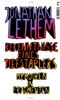 Bekenntnisse eines Tiefstaplers - Jonathan Lethem - E-Book