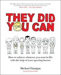 They Did You Can - Michael Finnigan - E-Book