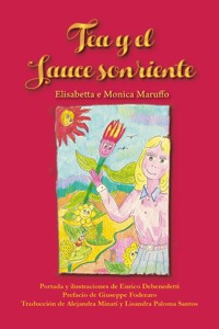 Tea y el sauce sonriente - Elisabetta Maruffo - E-Book